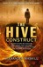 The Hive Construct by Alexander Maskill The Hive Construct by Alexander Maskill
