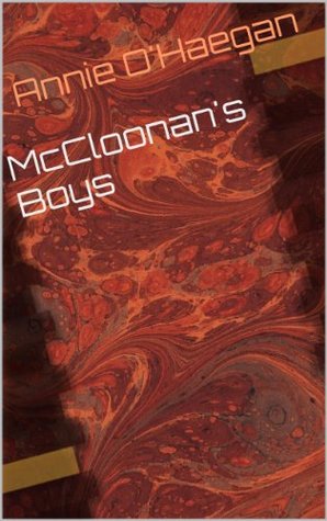 McCloonans Boys Annie OHaegan McCloonans Boys Annie OHaegan