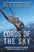 Lords of the Sky: How Fighter Pilots Changed War Forever, From the Red Baron to the F-16