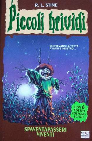 Piccoli Brividi Spaventapasseri Viventi R.L. Stine Piccoli Brividi Spaventapasseri Viventi R.L. Stine