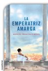 La Emperatriz Amarga descarga pdf epub mobi fb2