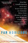 Far Horizons: All New Tales from the Greatest Worlds of Science Fiction
