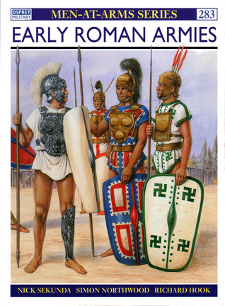 Early Roman Armies (Men-at-Arms #283)
