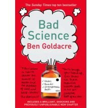 Bad Science (Paperback) (New Edition) Ben Goldacre Bad Science (Paperback) (New Edition) Ben Goldacre