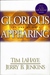 Glorious Appearing: The End of Days (Left Behind #12)