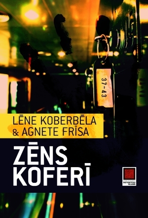 Zēns koferī Lēne Koberbēla, Agnete Frīsa Zēns koferī Lēne Koberbēla, Agnete Frīsa
