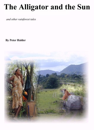 The Alligator and the Sun Peter Halder The Alligator and the Sun Peter Halder