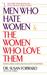 Men Who Hate Women and the Women Who Love Them : When Loving Hurts and You Don't Know Why