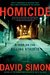 Homicide: A Year on the Killing Streets