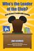 Who's the Leader of the Club?: Walt Disney's Leadership Lessons