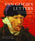Van Gogh's Letters: The Min...