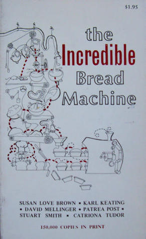 thesis of the incredible bread machine What i learned is that a bread machine is not necessarily a failed consumer no work, and just a little bit of patience to get amazing bread. thesis of the incredible bread machine What i learned is that a bread machine is not necessarily a failed consumer no work, and just a little bit of patience to get amazing bread.