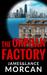 The Orphan Factory (The Orphan Trilogy, #2)