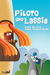 Piloto und Lassie, Romeo und Julia - einmal tierisch anders