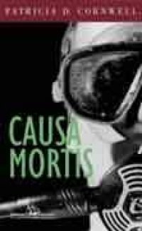 Causa Mortis Patricia Cornwell Causa Mortis Patricia Cornwell