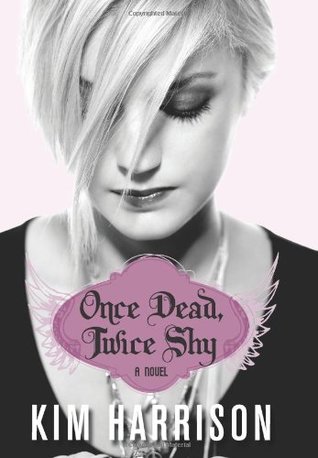 Madison Avery 1 - Once Dead, Twice Shy - Kim Harrison