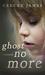 Ghost No More by CeeCee James Ghost No More by CeeCee James