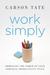 Work Simply by Carson Tate Work Simply by Carson Tate