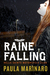 Raine Falling (Hells Saints Motorcycle Club, #1)
