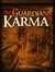 The Guardians of Karma by Mohan Vizhakat The Guardians of Karma by Mohan Vizhakat