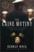 The Caine Mutiny