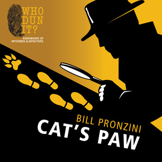 Cats Paw Bill Pronzini Cats Paw Bill Pronzini