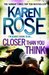 Closer Than You Think (Faith Corcoran, #1)