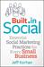 Built-In Social: Essential Social Marketing Practices for Every Small Business