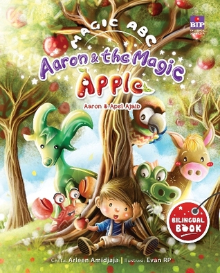 Aaron and the Magic Apple Arleen A. Aaron and the Magic Apple Arleen A.