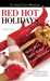 Red Hot Holidays by Shelby Reed Red Hot Holidays by Shelby Reed