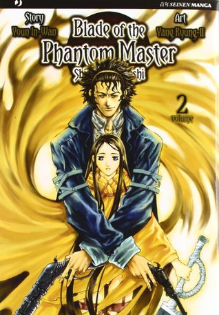 Blade of the Phantom Master: Shin Angyo Onshi vol. 2 (Shin Angyo Onshi #2)