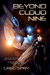 Beyond Cloud Nine (Beyond Saga #1)