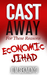 Cast Away by Jo M. Sekimonyo Cast Away by Jo M. Sekimonyo