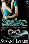 Shaken (Mind Reader, #1)