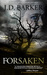 Forsaken (Shadow Cove Saga, #1)