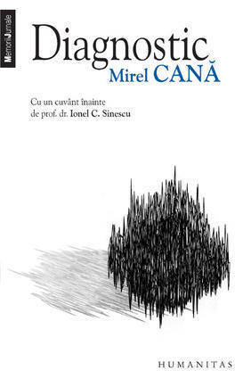 Diagnostic Mirel Cană Diagnostic Mirel Cană