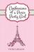 Confessions of a Paris Party Girl by Vicki Lesage Confessions of a Paris Party Girl by Vicki Lesage