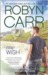 One Wish by Robyn Carr One Wish by Robyn Carr
