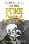 The Early Punch Parodies of Sherlock Holmes