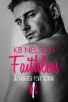 Faithless Part One