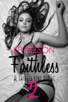 Faithless Part Two