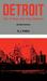 Detroit: City of Race and Class Violence, Revised Edition