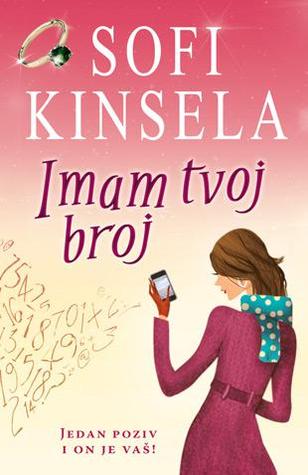 Imam tvoj broj Sophie Kinsella Imam tvoj broj Sophie Kinsella