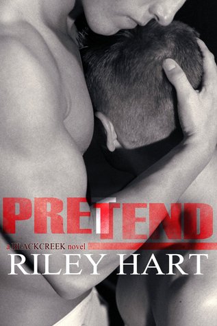 Pretend
      
          (Blackcreek #3)