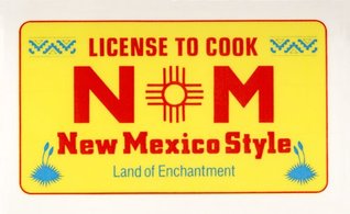 License to Cook New Mexico Style (Stocking Stuffer Cookbook Book 2) New Mexico Federation of Business and Prof. Women License to Cook New Mexico Style (Stocking Stuffer Cookbook Book 2) New Mexico Federation of Business and Prof. Women