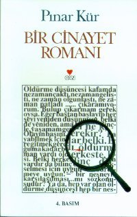 Bir Cinayet Romanı Pınar Kür Bir Cinayet Romanı Pınar Kür