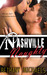 Nashville Naughty (Nashville, #2)