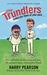 The Trundlers: The Military Medium-Paced Story of Cricket's Most Invaluable Breed
