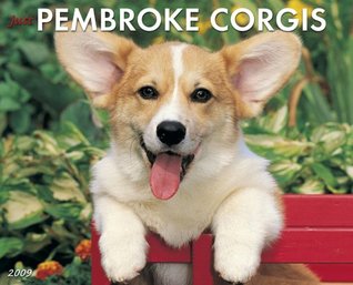 Just Pembroke Corgis (Just NOT A BOOK Just Pembroke Corgis (Just NOT A BOOK