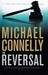 The Reversal (Harry Bosch, #16; Mickey Haller, #3)